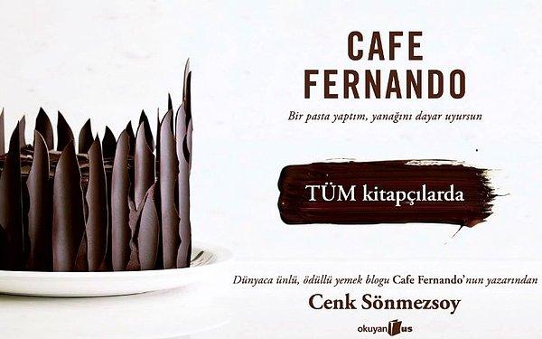 1. Cafe Fernando  / Cenk Sönmezsoy