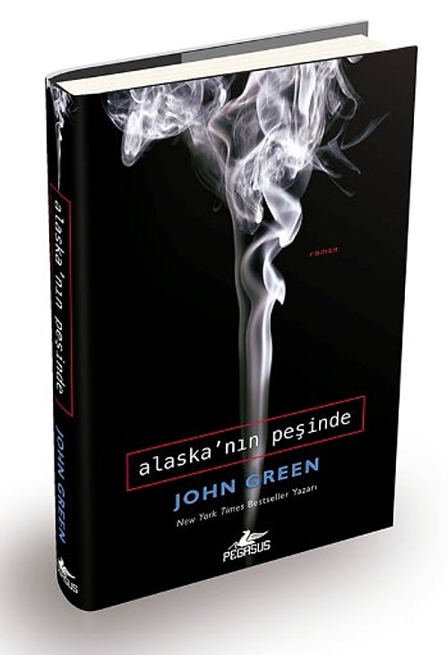 Alaska'nın Peşinde -  John Green