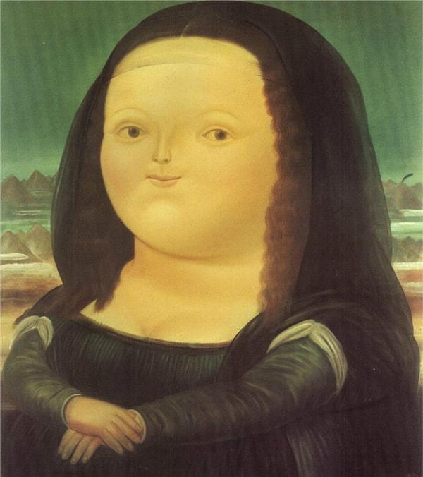 5. Ünlü efsane eser Mona Lisa'yı bile şişman bir şekilde yeniden yorumlamış.