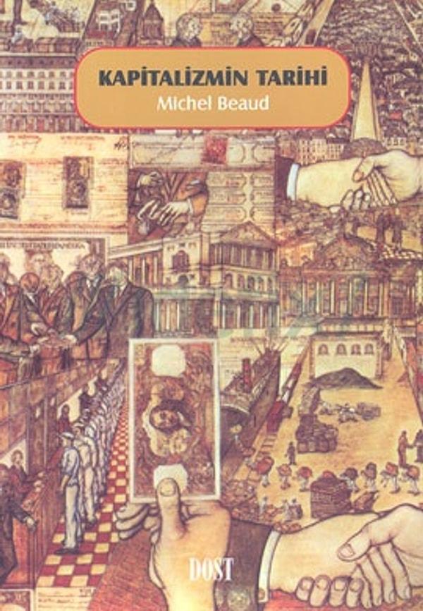 Kapitalizmin Tarihi - Michel Beaud