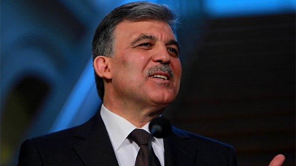 17. Abdullah Gül henüz Cumhurbaşkanı seçilmemişti.