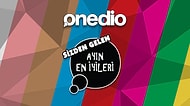 2016'nın Nisan Ayında Onedio Kullanıcılarından Gelen ve En Çok Paylaşım Alan 12 İçerik