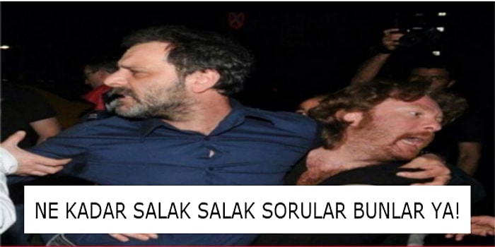 Sana Ne Cevabı Almamak İçin Bir Erkeğe Sormamanız Gereken 15 Soru