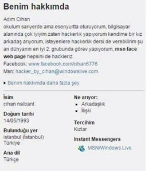 BONUS: Hacker olarak anılmak istemeyen hacker'ımızın havalı MSN bilgileri...