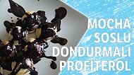 Tam da Yaz Tadında: Enfes Mocha Sosuyla Alışık Olduğunuz Profiterol Anlayışına Son!