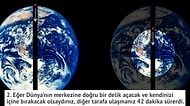Muhtemelen İlk Kez Duyacağınız, Aklınızı Uçuracak 20 Bilimsel Gerçek