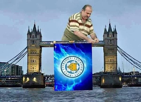 20. Kendimiz şampiyon olmuş gibi sevinmedik mi? Ünlü kule köprüsüne asarız bayrağını Leicester
