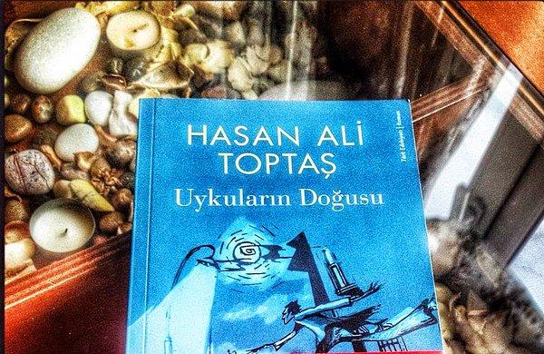 15. "Uykuların Doğusu" | Hasan Ali Toptaş