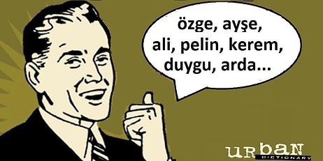 Popüler İngilizce Halk Sözlüğü Urban Dictionary'de Yer Alan 35 Türkçe İsim ve Tanımları