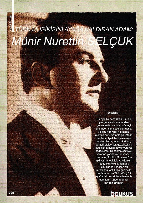 3. Türk Musikisini Ayağa Kaldıraan Adam:Münir Nurettin Selçuk