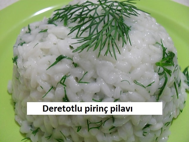 2. Tane tane olmuş mis gibi bir pilav, yemeyen kötü niyetlidir.