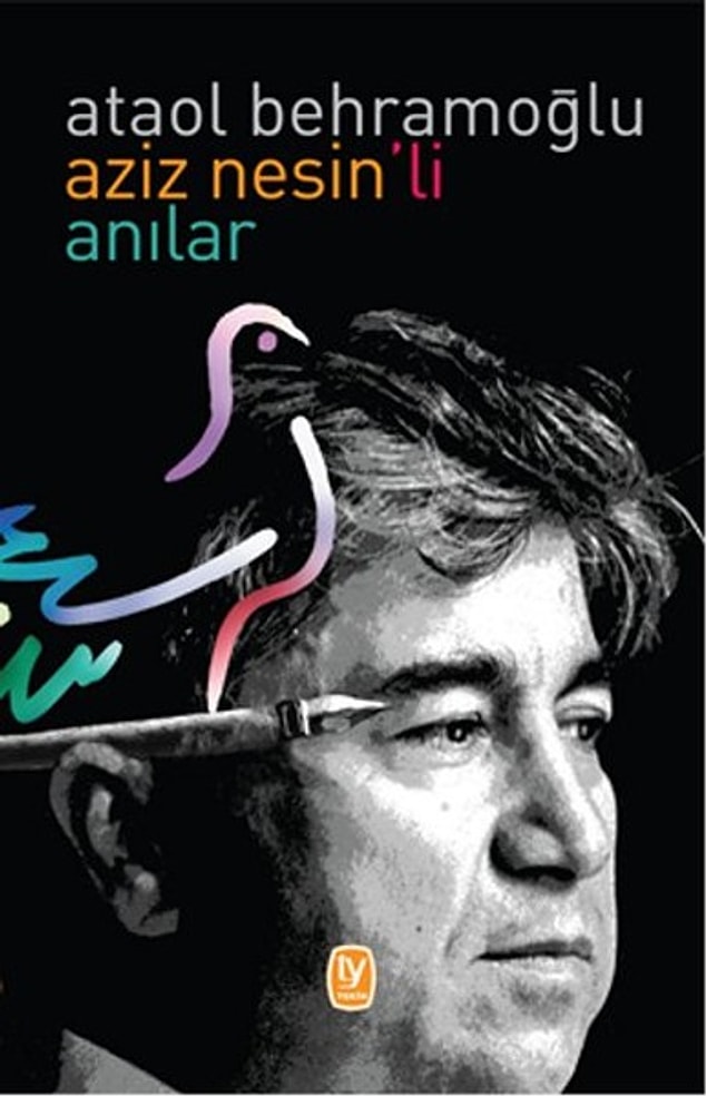 2. Aziz Nesin'li Anılar - Ataol Behramoğlu