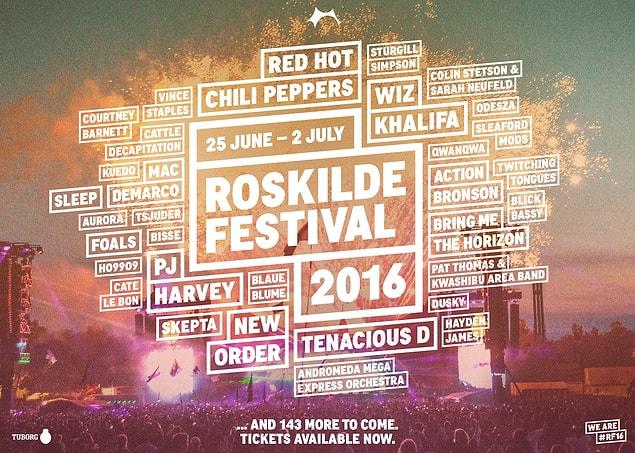 10. Roskilde Festival: June 25th-July 2nd - Roskilde, Denmark