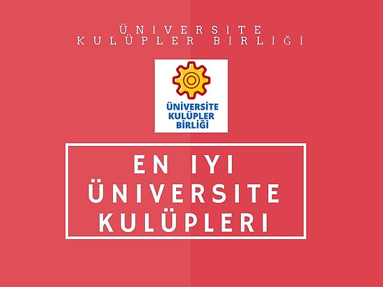 Yaptığı Etkinlikler ve Faaliyetlerlerle İlgi Çeken Üniversitelerdeki En İyi 10 Kulüp