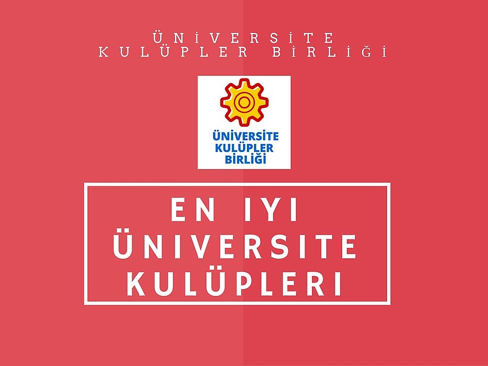 Yaptığı Etkinlikler ve Faaliyetlerlerle İlgi Çeken Üniversitelerdeki En İyi 10 Kulüp