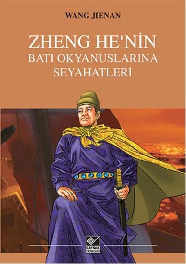 11. Zheng He'nin Batı Okyanuslarına Seyahatleri - Wang Jienan