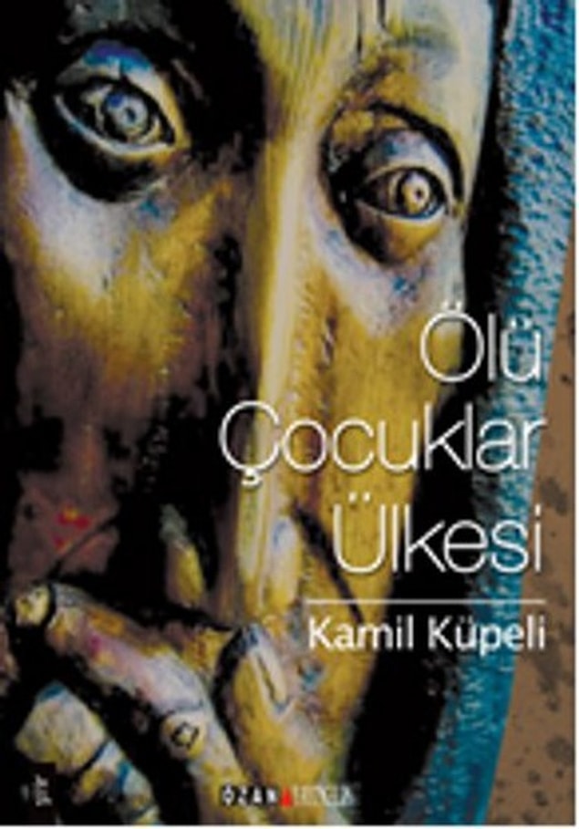 12. Ölü Çocuklar Ülkesi - Kamil Küpeli