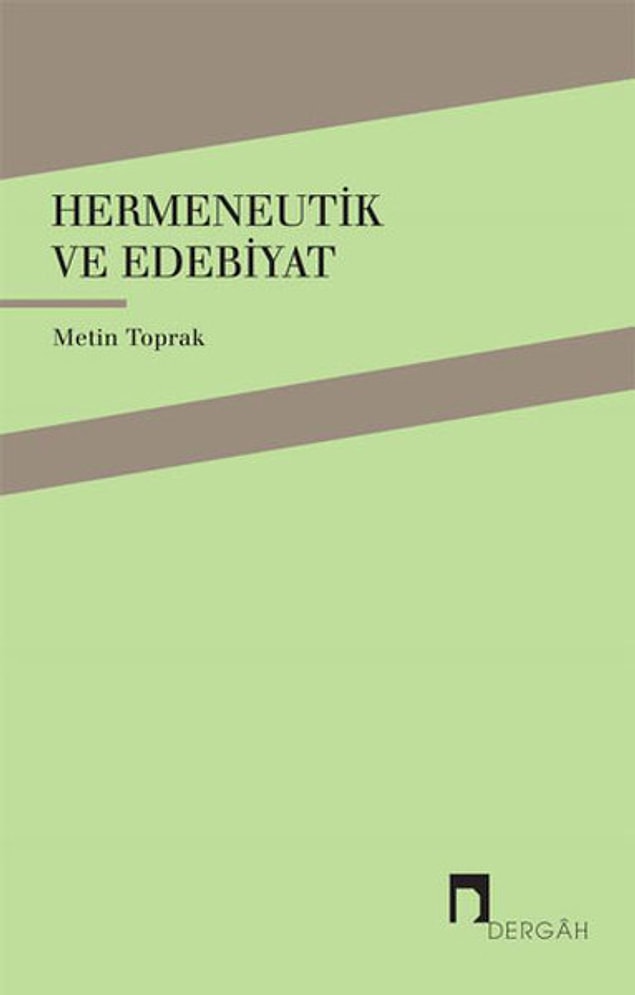 6. Hermeneutik ve Edebiyat - Metin Toprak