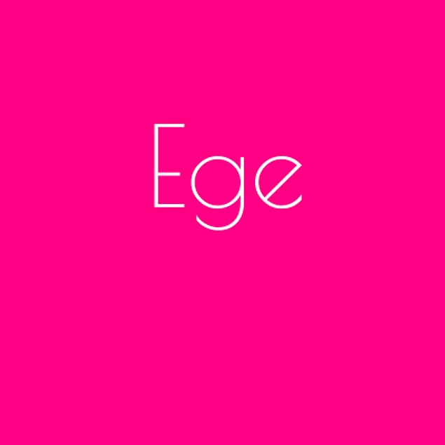 Ege!