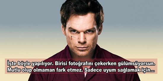 Bağımlısı Olduğumuz Dizi Dexter'dan Aklımıza Neşterle Kazınmış 25 Replik