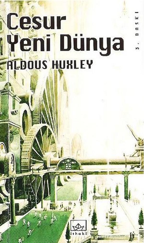 13. "Cesur Yeni Dünya" (1932) Aldous Huxley