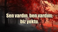 Binlerce Kelimenin Anlatamadığını Sadece 6 Kelimeyle Anlatan 19 Anlam Dolu Cümle