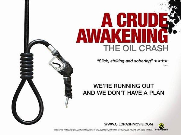 97. A Crude Awakening (2007)
