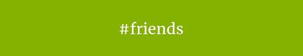 15. #friends - 222 milyon gönderi