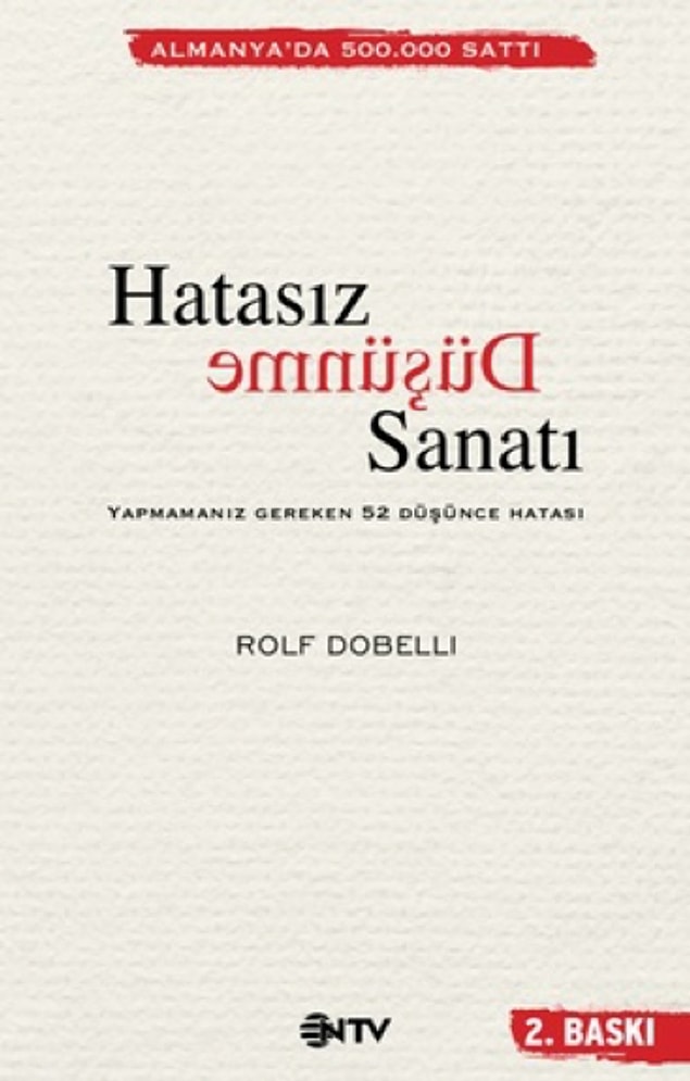26. Hatasız Düşünme Sanatı - Yapmamanız Gereken 52 Düşünce Hatası