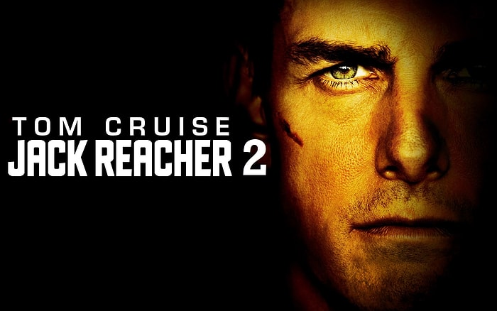 Tom Cruise'lu Jack Reacher: Never Go Back'ten İlk Fragman Geldi