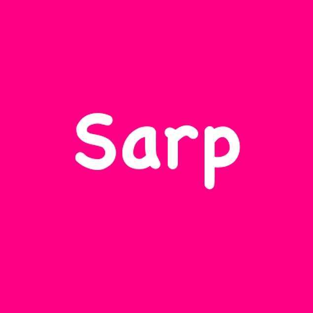 Sarp!