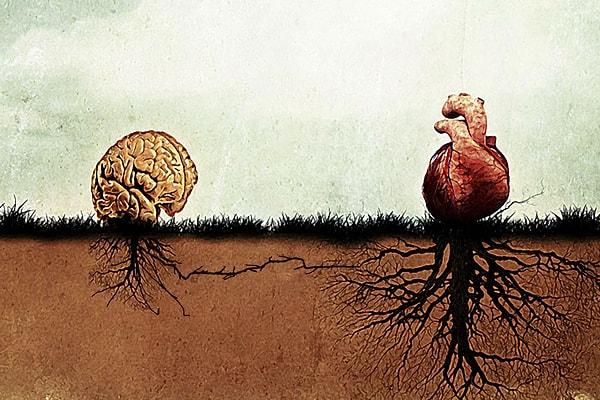 6. Beyninizi mi, yoksa kalbinizi mi dinlemeniz gerektiğinden asla emin olamazsınız. Onlar iki farklı kutuptur ve ikisi de sizi kendi tarafına çekmeye çalışmaktadır.