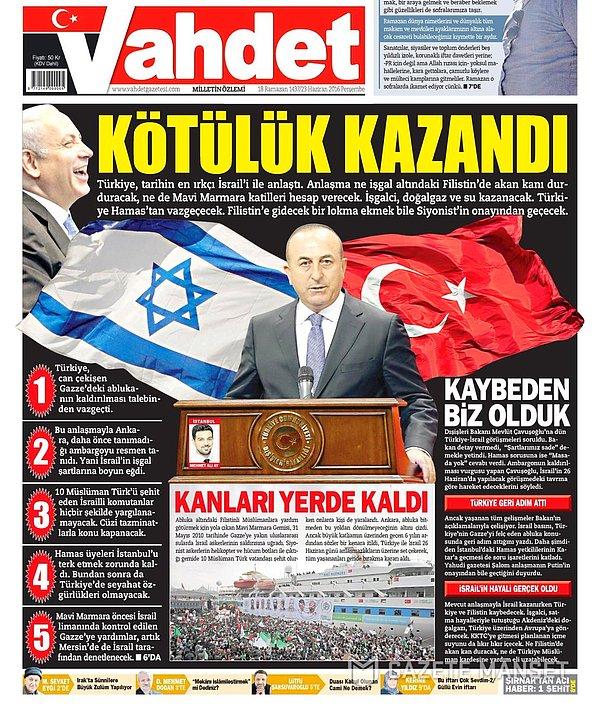 7. Akit Gazetesinden ayrılanların kurduğu Vahdet Gazetesi anlaşmayı ilk gün  ''Kötülük Kazandı'' manşetiyle sundu,