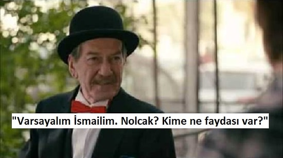 Piyango Günler: Ferhan Şensoy'un Muazzam Karakteri Varsayalım İsmail'den 13 Replik