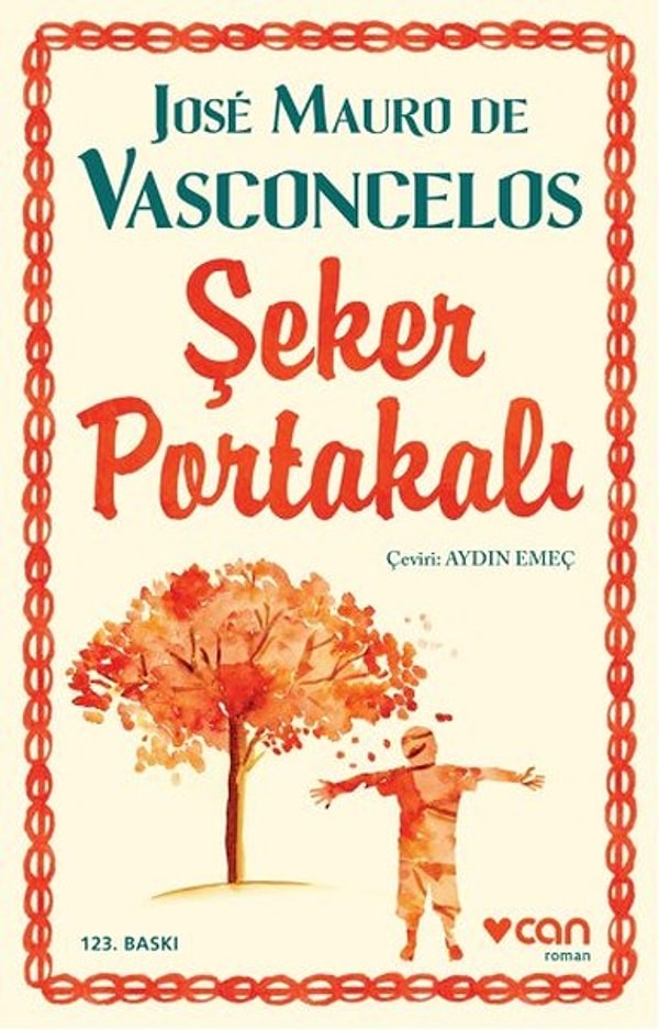 16. "Şeker Portakalı", Jose Mauro De Vasconcelos