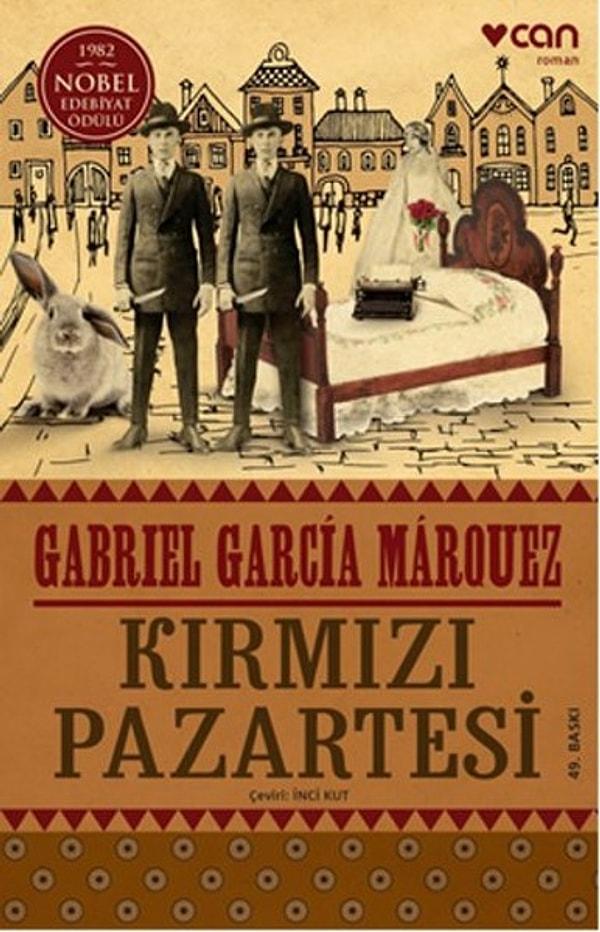 34. "Kırmızı Pazartesi", Gabriel Garcia Marquez