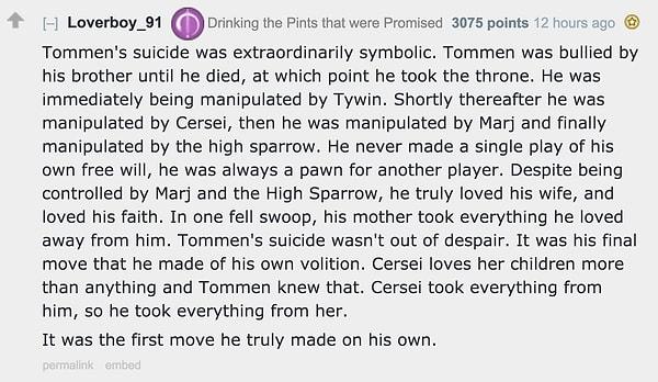 6. Bir Reddit üyesi de Tommen'ın bu son hareketi için güzel bir noktaya değinmiş, kulak verelim: