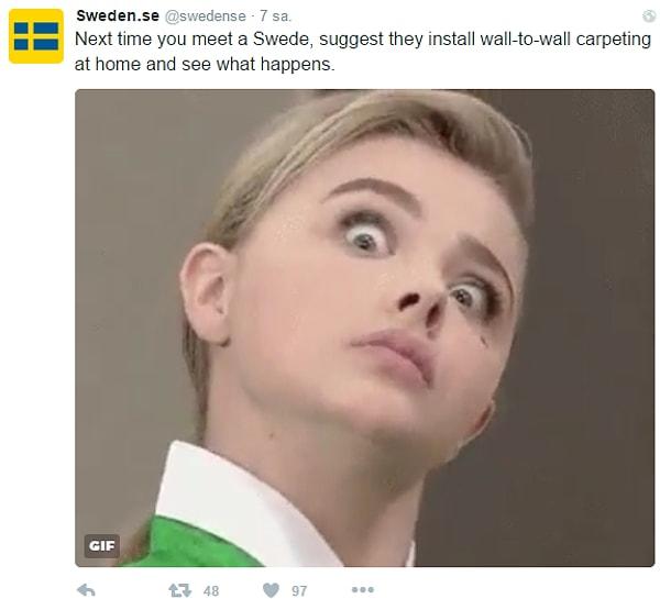 İlk önce İsveç, gayet normal olan, sataşma içermeyen böyle bir tweet attı.