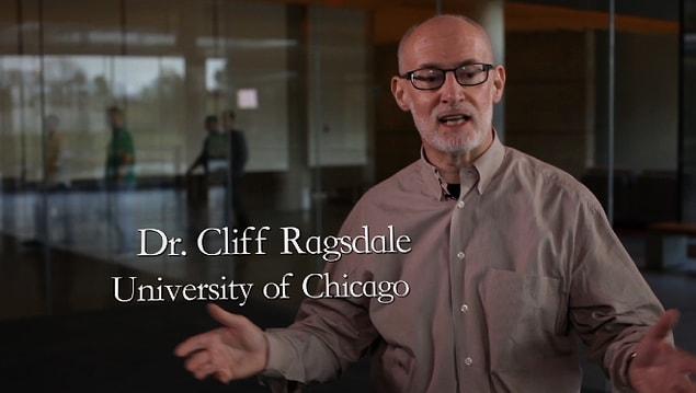 6. Dr. Clifton Ragsdale from the University of Chicago states the following: