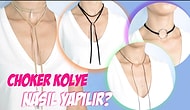 Trend Alarmı : Choker Kolye Yapımı | 4 Farklı Model