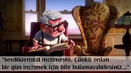 Her İzlediğimizde İçimizi Isıtan O Çok Sevdiğimiz Animasyon Filmlerinden 21 Şahane Replik