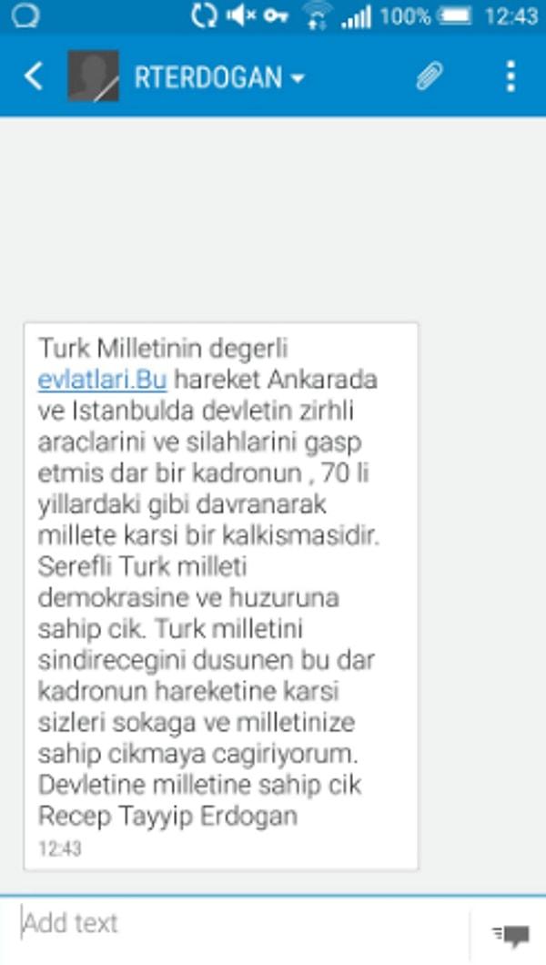 Cumhurbaşkanı Recep Tayyip Erdoğan'ın sms ile halkı sokağa davet etmesi...