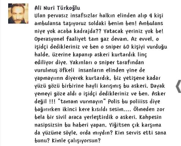 Bu tweetten sonra fotoğrafın tanıklarından biri olan, kadrajda bize en yakın kişi, oyuncu Ali Nuri Türkoğlu karşı bir açıklama yaptı.