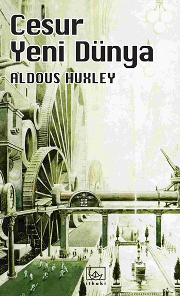 21. "Cesur Yeni Dünya", (1932), Aldous Huxley