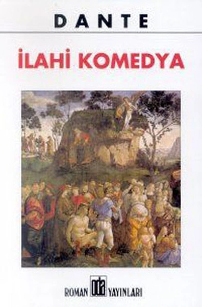 "İlahî Komedya", (14. yy.) Dante Alighieri