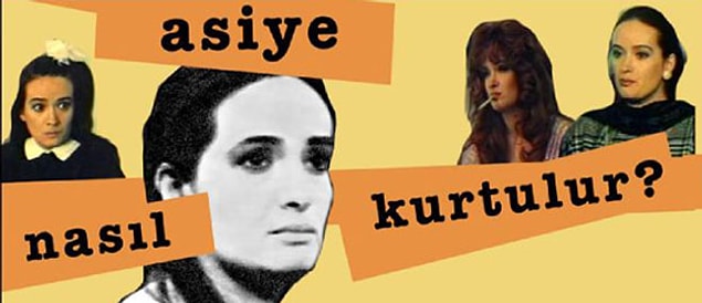18. Asiye Nasıl Kurtulur? (1986)