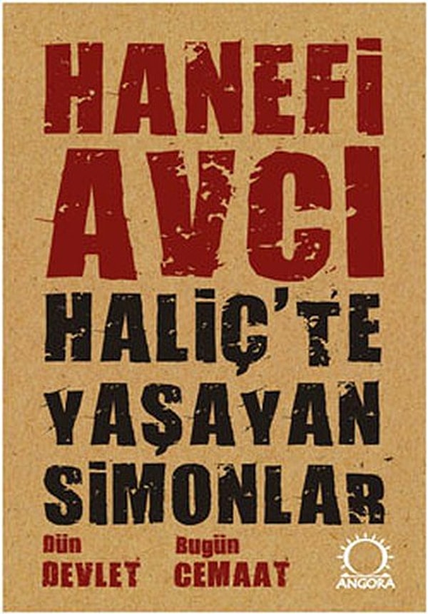 "Haliç'te Yaşayan Simonlar"