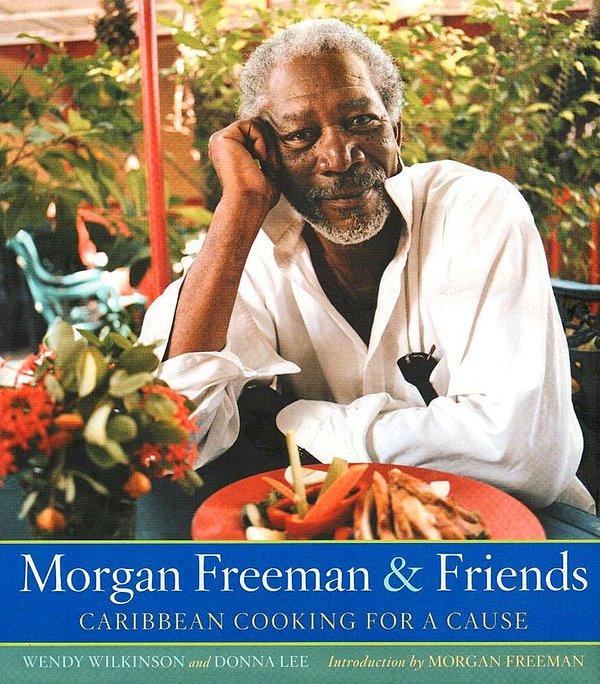 11. Yardım amaçlı yemek kitabı yazan Morgan Freeman