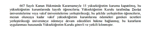 En fazla merak edilen konulardan biri, vakıf üniversitelerinden geçen öğrencilerin okul ücretlerinin ne olacağı konusuydu. Öğrenciler aynı paraları yeni okullarına ödemeye devam edecekler