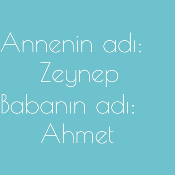 Zeynep ve Ahmet!